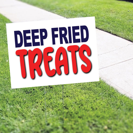 Deep Fried Treats Coroplast Yard Sign