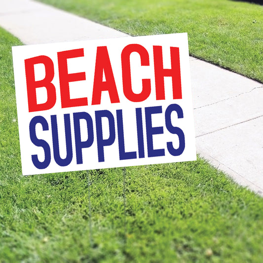 Beach Supplies Coroplast Yard Sign