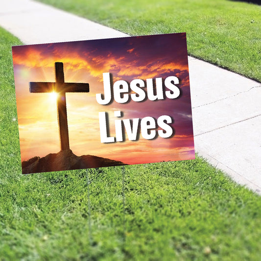 Jesus Lives Coroplast Yard Sign