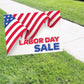 Labor Day Sale Coroplast Yard Sign