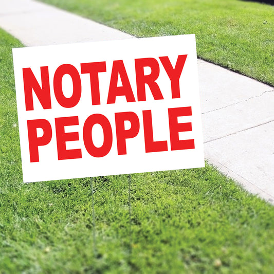 Notary People Coroplast Yard Sign