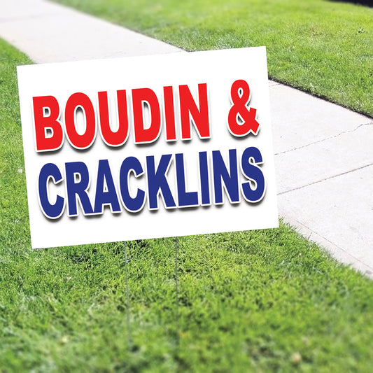Boudin And Cracklins Coroplast Yard Sign