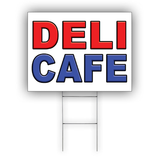 Deli Cafe Coroplast Yard Sign
