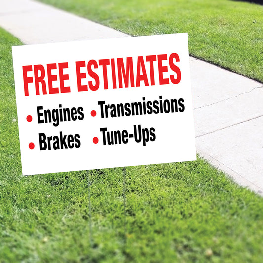 Free Estimates Engine Transmission Brakes Tune-Ups Coroplast Yard Sign