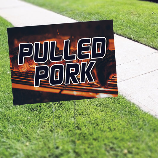 Pulled Pork Coroplast Yard Sign