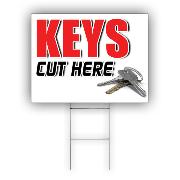 Keys Cut Here Coroplast Yard Sign - Sign Fever