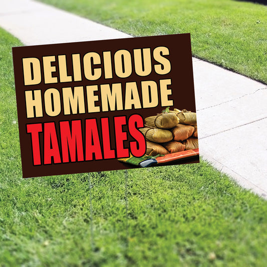Delicious homemade tamales coroplast yard sign