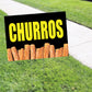 Churros coroplast yard sign