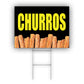 Churros coroplast yard sign