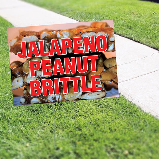 Jalapeno peanut brittle coroplast yard sign