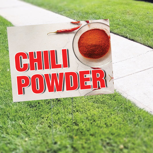 Chili powder coroplast yard sign