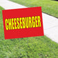 Cheeseburger coroplast yard sign