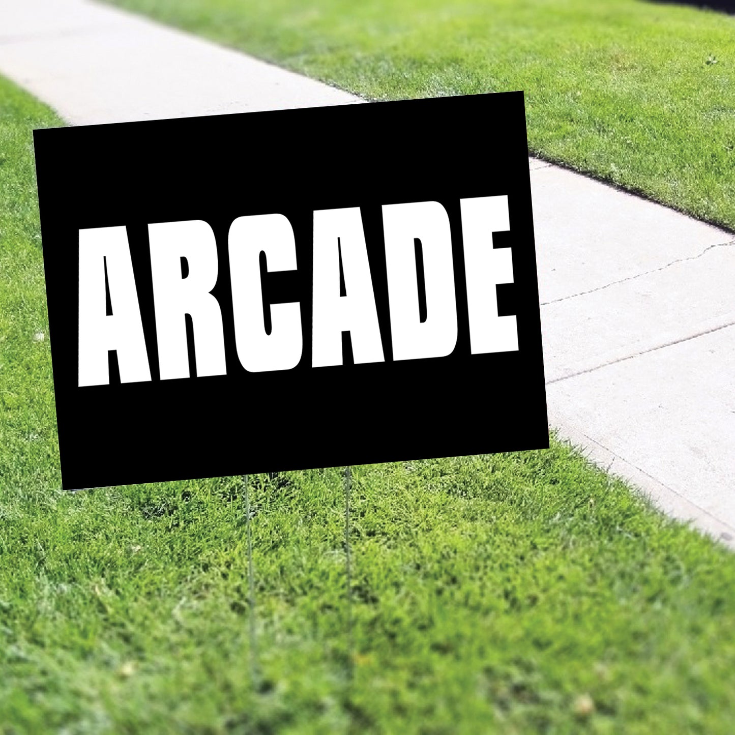 Arcade coroplast yard sign