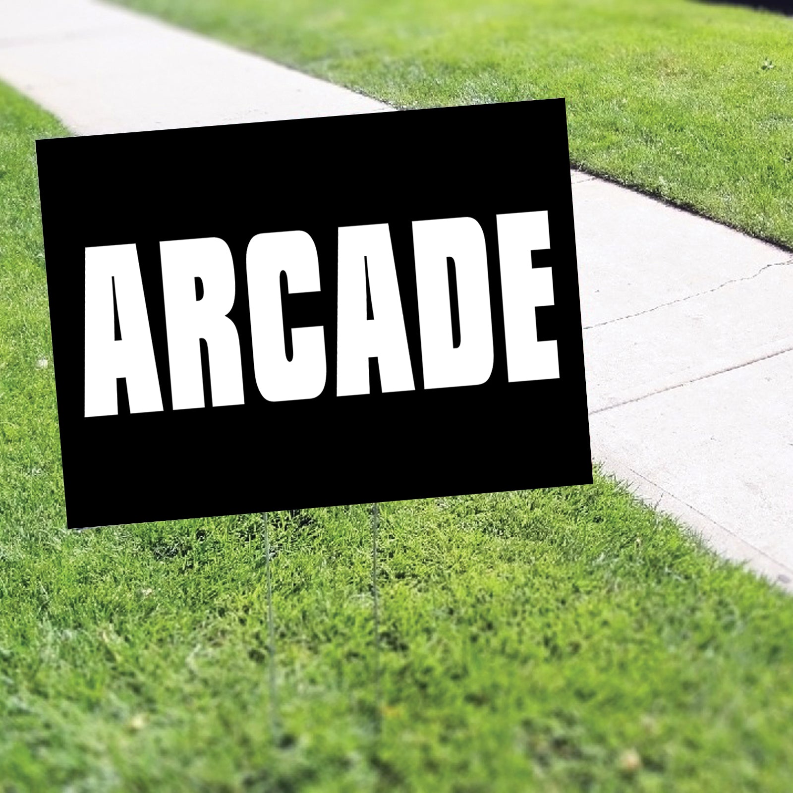 Arcade coroplast yard sign