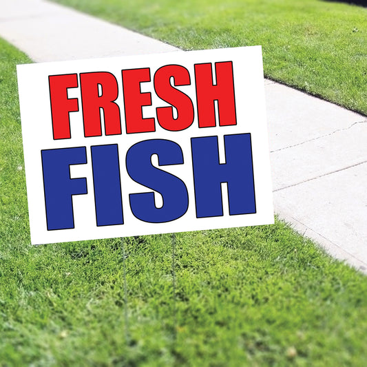 Fresh fish coroplast yard sign
