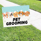 Pet grooming coroplast yard sign
