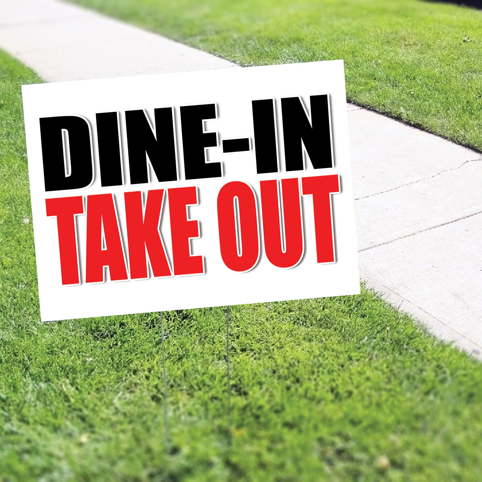 Dine-in take out coroplast yard sign