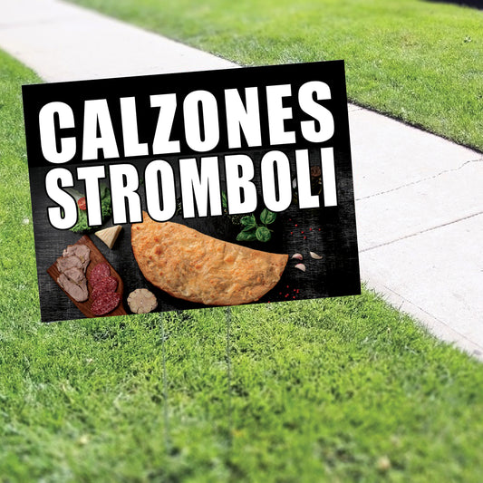 Calzones stromboli coroplast yard sign
