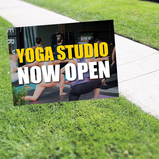 Yoga studio now open coroplast yard sign