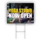 Yoga studio now open coroplast yard sign