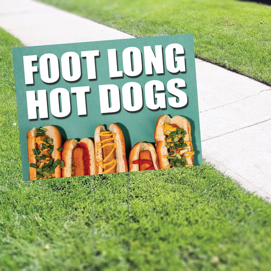Foot long hot dogs coroplast yard sign