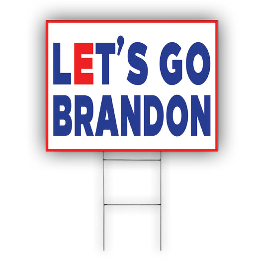 Let's go brandon coroplast yard sign 