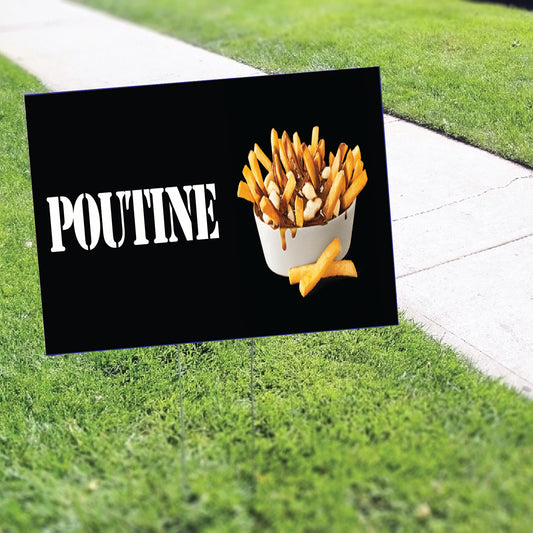 Poutine coroplast yard sign