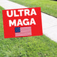 Ultra Maga USA Flag Coroplast Yard Sign
