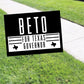 Beto For Texas Governor Beto O'Rourke Coroplast Yard Sign