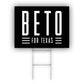 Beto For Texas Beto O'Rourke Coroplast Yard Sign
