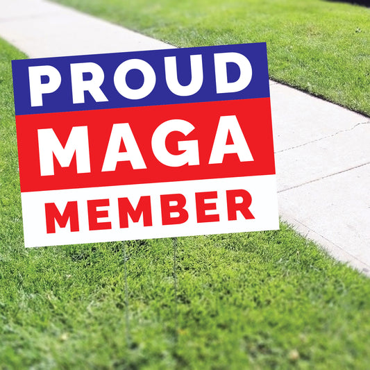 Proud Maga Member Coroplast Yard Sign
