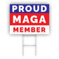 Proud Maga Member Coroplast Yard Sign