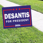 DeSantis For President 2024 Blue Coroplast Yard Sign