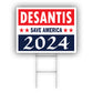 DeSantis Save America 2024 Coroplast Yard Sign
