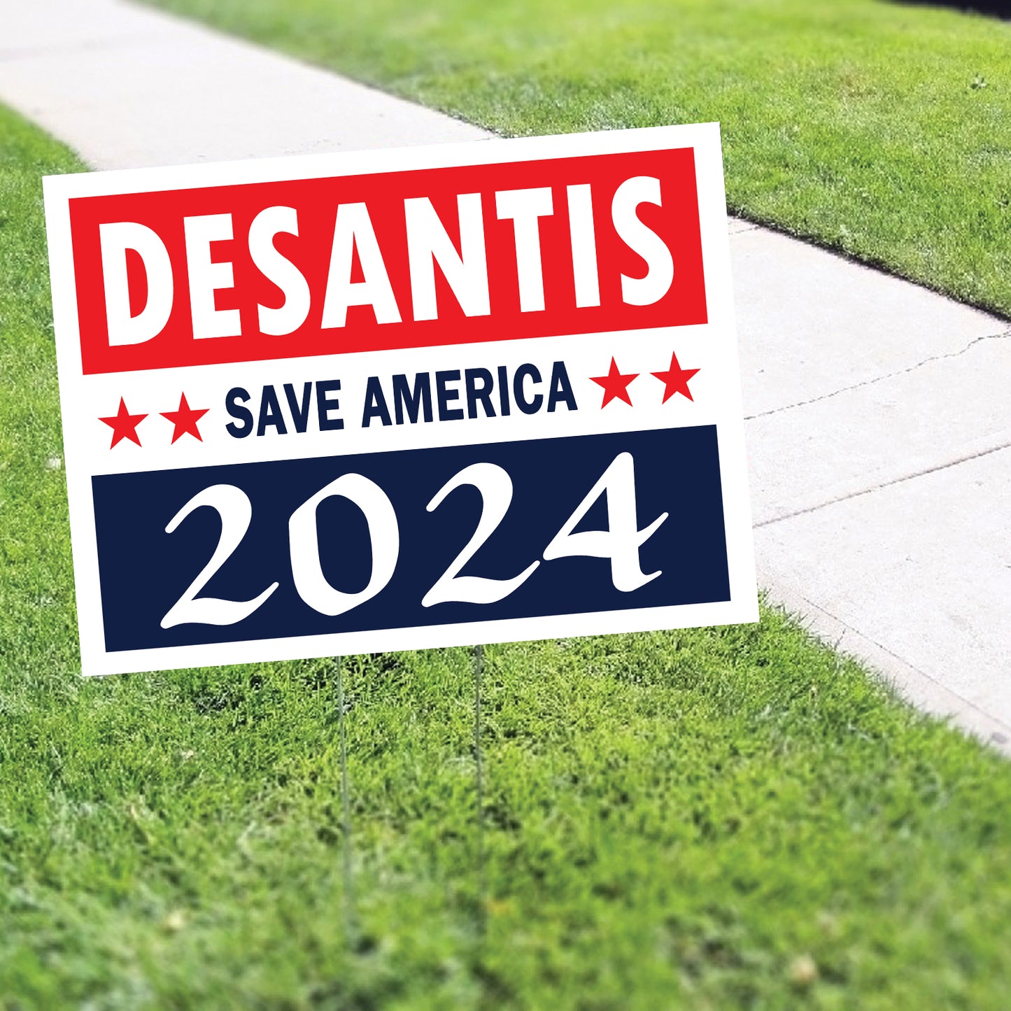 DeSantis Save America 2024 Coroplast Yard Sign