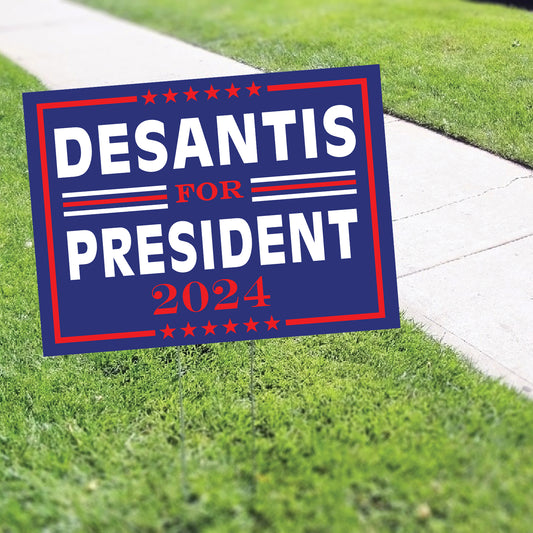DeSantis For President 2024 Coroplast Yard Sign