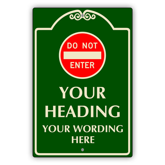 Custom Sign Your Heading Your Wording Sign Aluminum Metal Sign