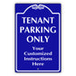 Custom Sign Tenant Parking Only Aluminum Metal Sign