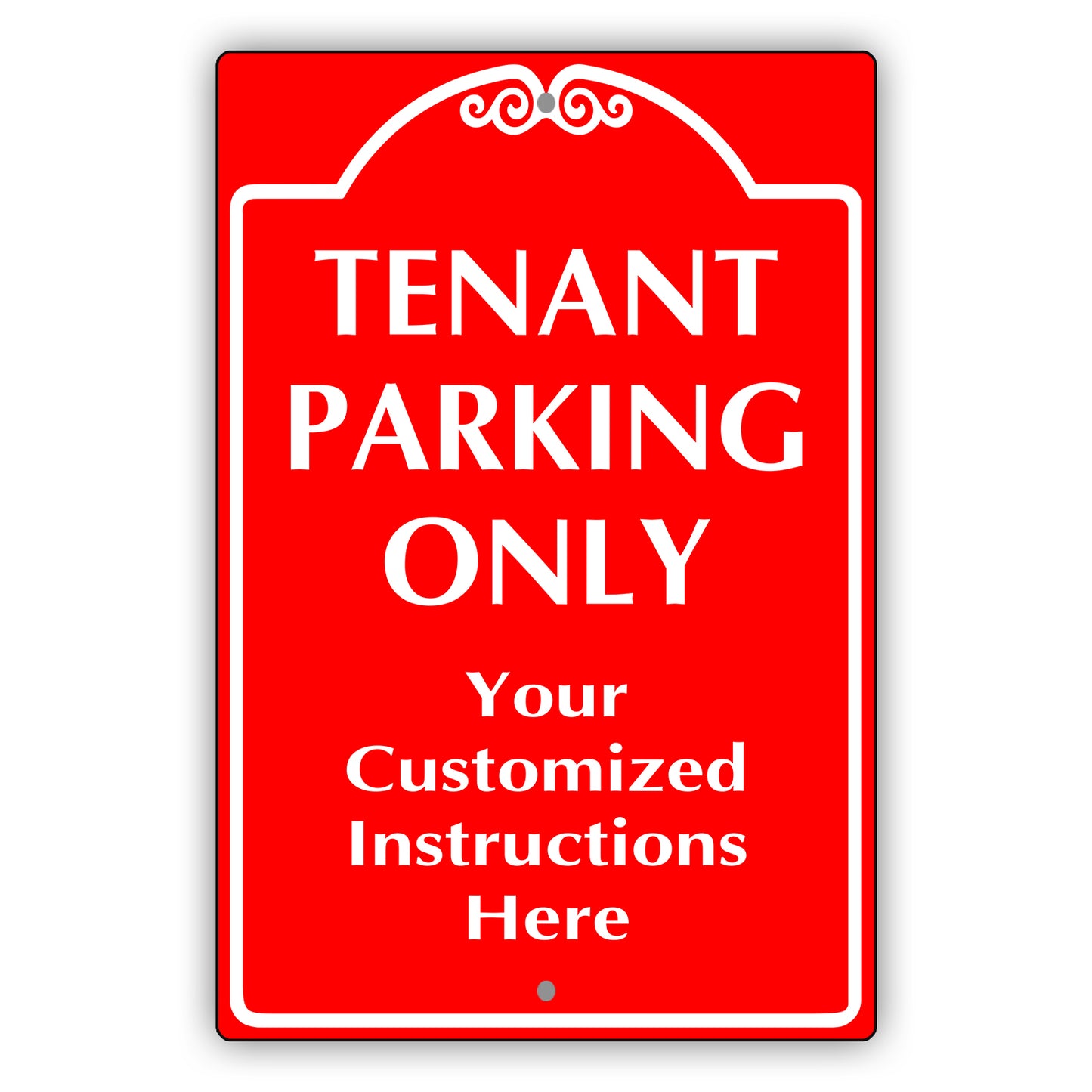 Custom Sign Tenant Parking Only Aluminum Metal Sign