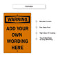 Custom Sign Warning Your Wording Sign Aluminum Metal Sign