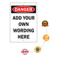 Custom Sign Danger Your Wording Sign Aluminum Metal Sign