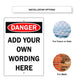 Custom Sign Danger Your Wording Sign Aluminum Metal Sign