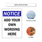 Custom Sign Notice Add Your Wording Sign Aluminum Metal Sign