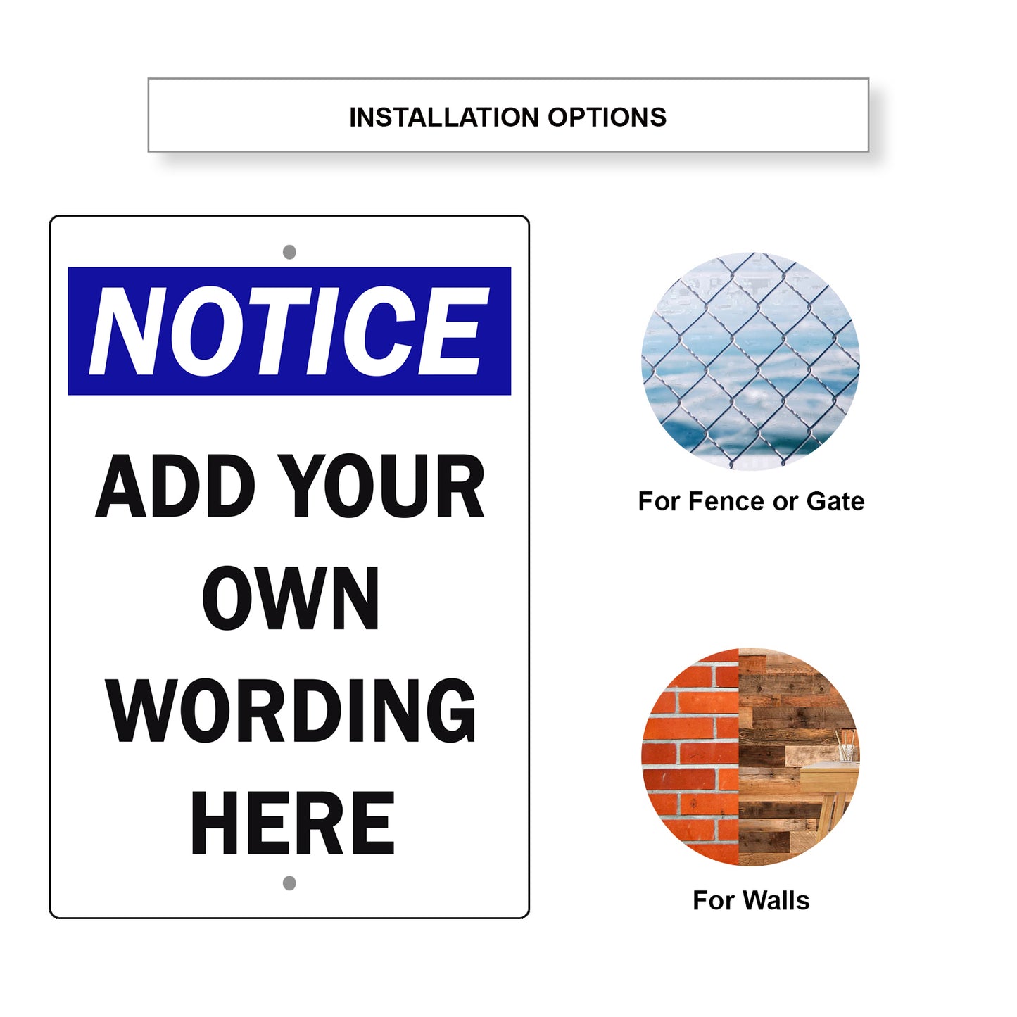 Custom Sign Notice Add Your Wording Sign Aluminum Metal Sign