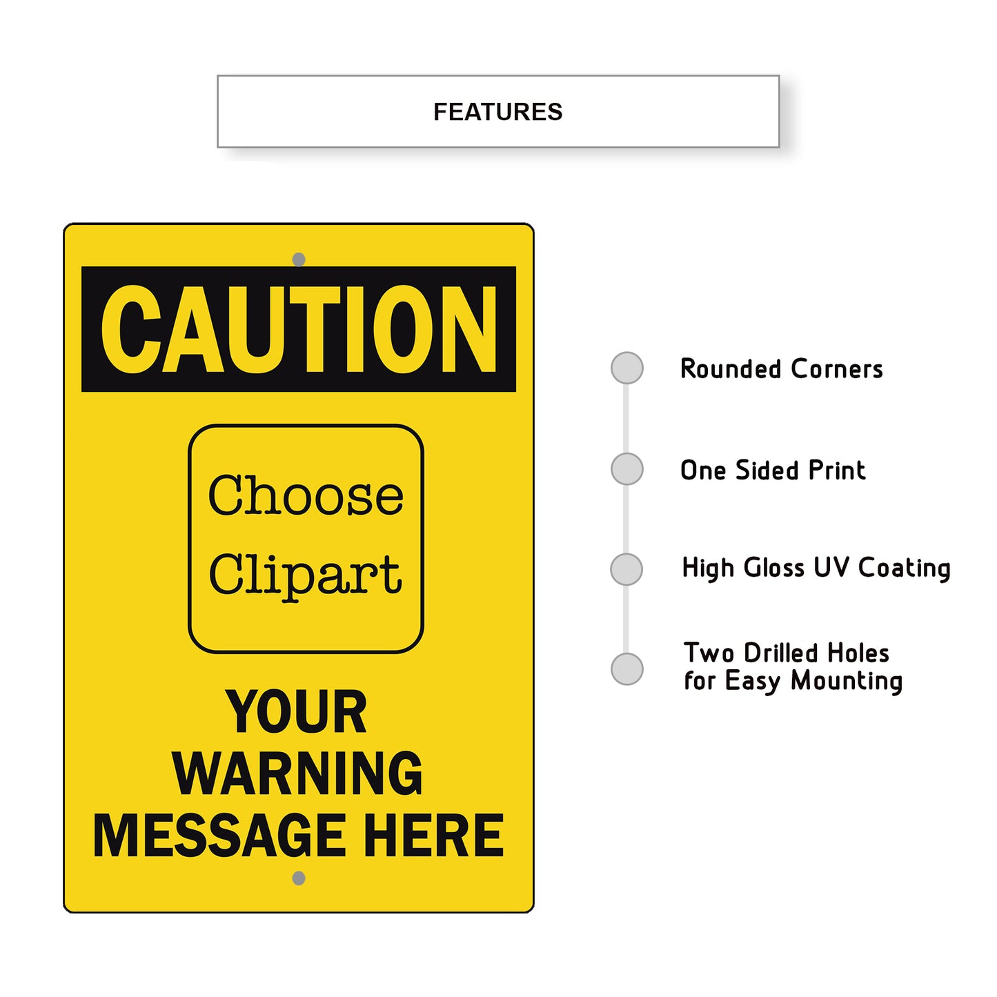 Custom Sign Caution Your Warning Sign Aluminum Metal Sign