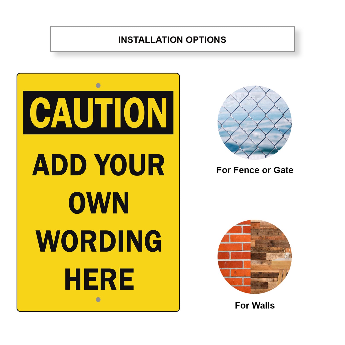 Custom Sign Caution Your Wording Sign Aluminum Metal Sign