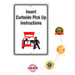 Custom Sign Insert Curbside Pick Up Aluminum Metal Sign