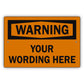 Custom Sign Warning Your Wording Sign Aluminum Metal Sign