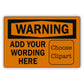 Custom Sign Warning Your Wording Sign Clipart Aluminum Metal Sign