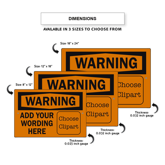 Custom Sign Warning Your Wording Sign Clipart Aluminum Metal Sign